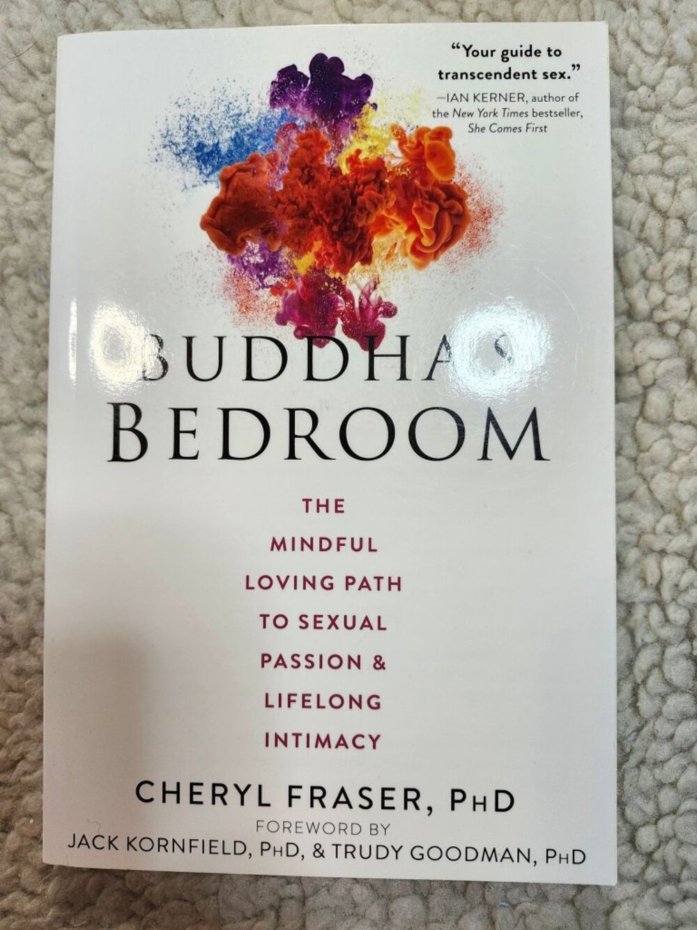 Buddhas Bedroom Cheryl Fraser PhD Paperback 2018 Mindful Loving Passion Intimacy
